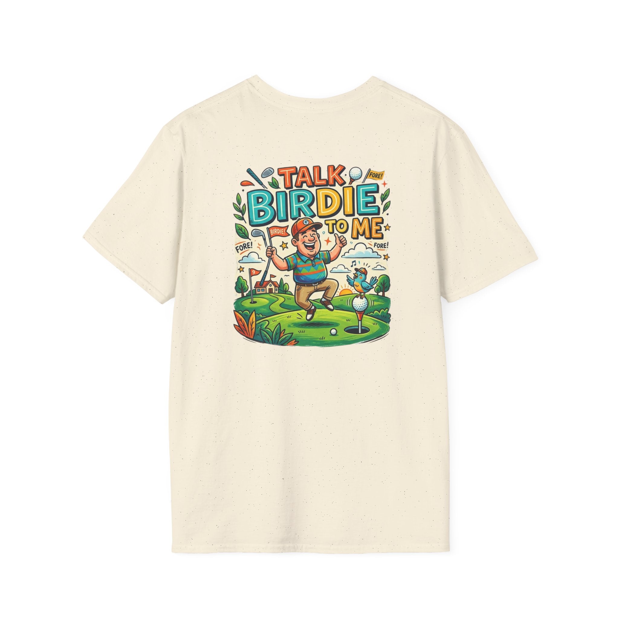 Golf Tee Shirt - "Talk Birdie To Me"
